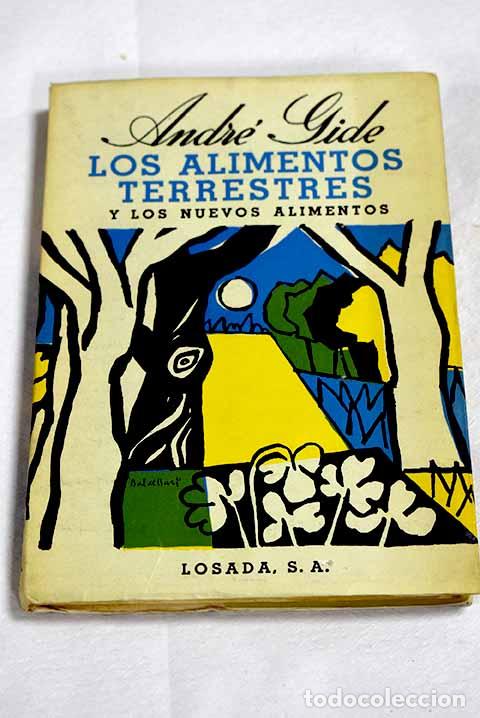 Libros: Los alimentos terrestres: y los nuevos alimentos.- Gide, Andr&eacute;