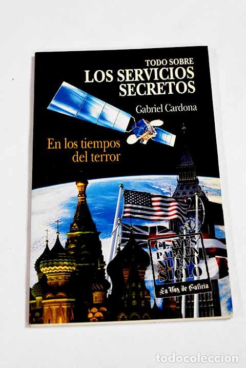 Libros: Los servicios secretos.- Cardona, Gabriel