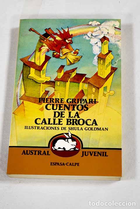 Libros: Cuentos de la calle Broca.- Gripari, Pierre