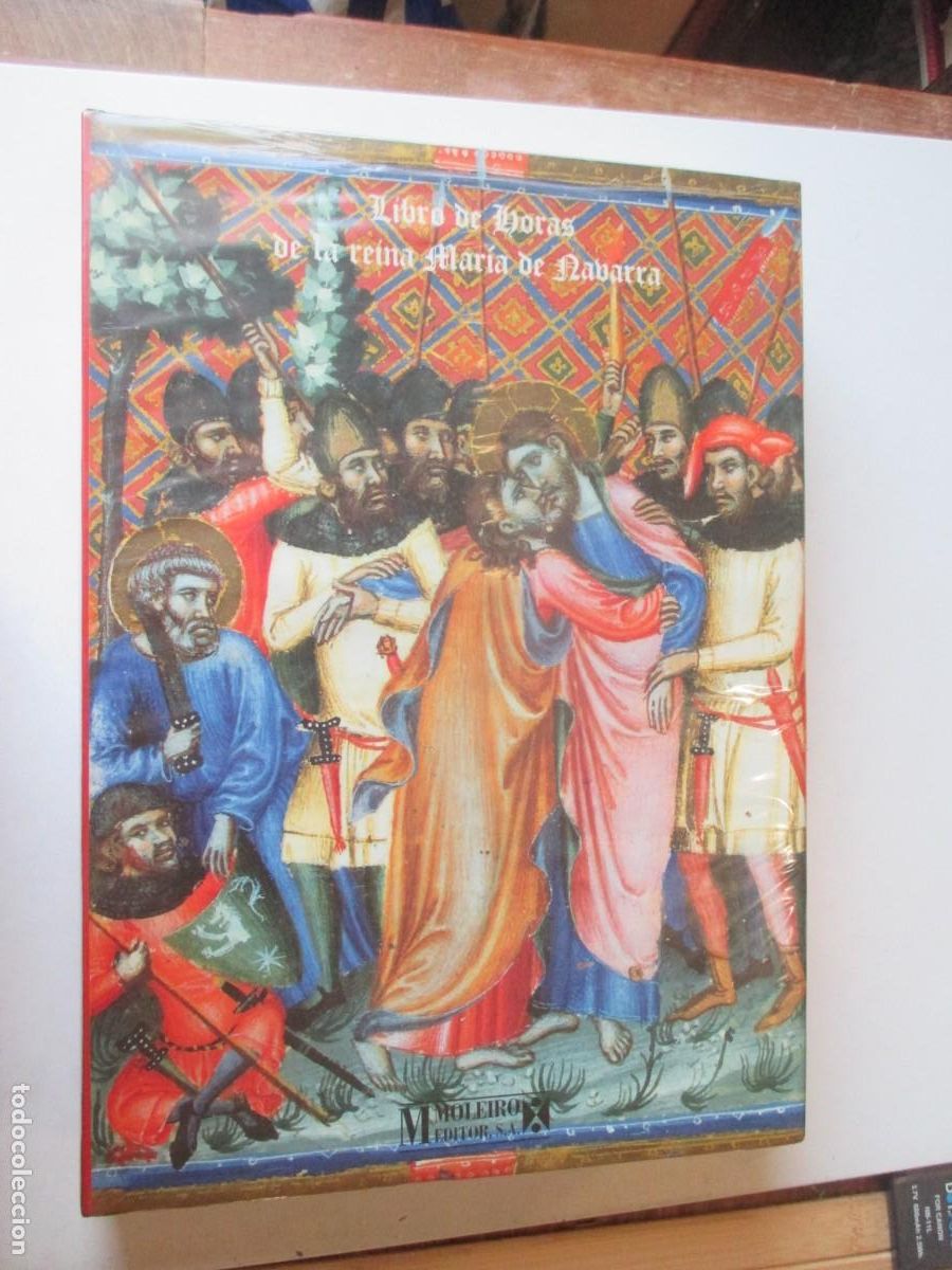 Libros: Libro de Horas de la reina Mar&iacute;a de Navarra ( estudio facsimil ) W41520