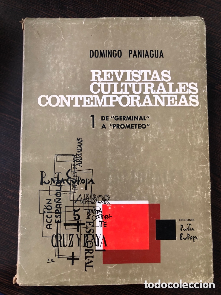 Libros: REVISTAS CULTURALES CONTEMPORANEAS I DE GERMINAL A PROMETEO DOMINGO PANIAGUA