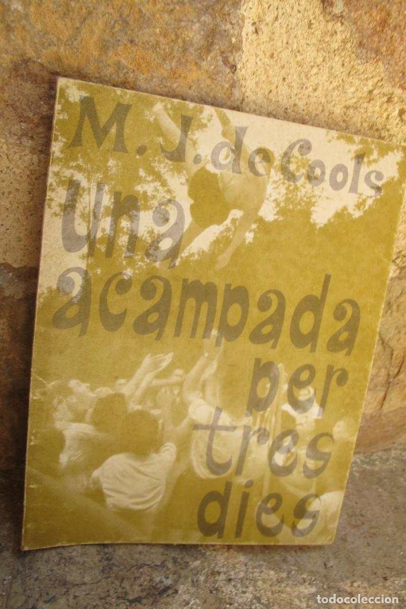 Libros: UNA ACAMPADA PER TRES DIES. ESCOLTISME COL.LECCIO. MARIE-JACQUELINE DE COOLS