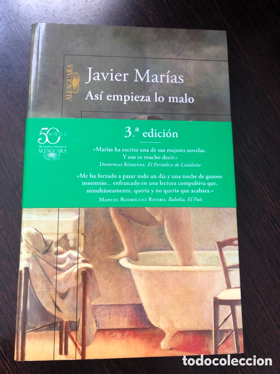 books: ASI EMPIEZA LO MALO JAVIER MARIAS ALFAGUARA