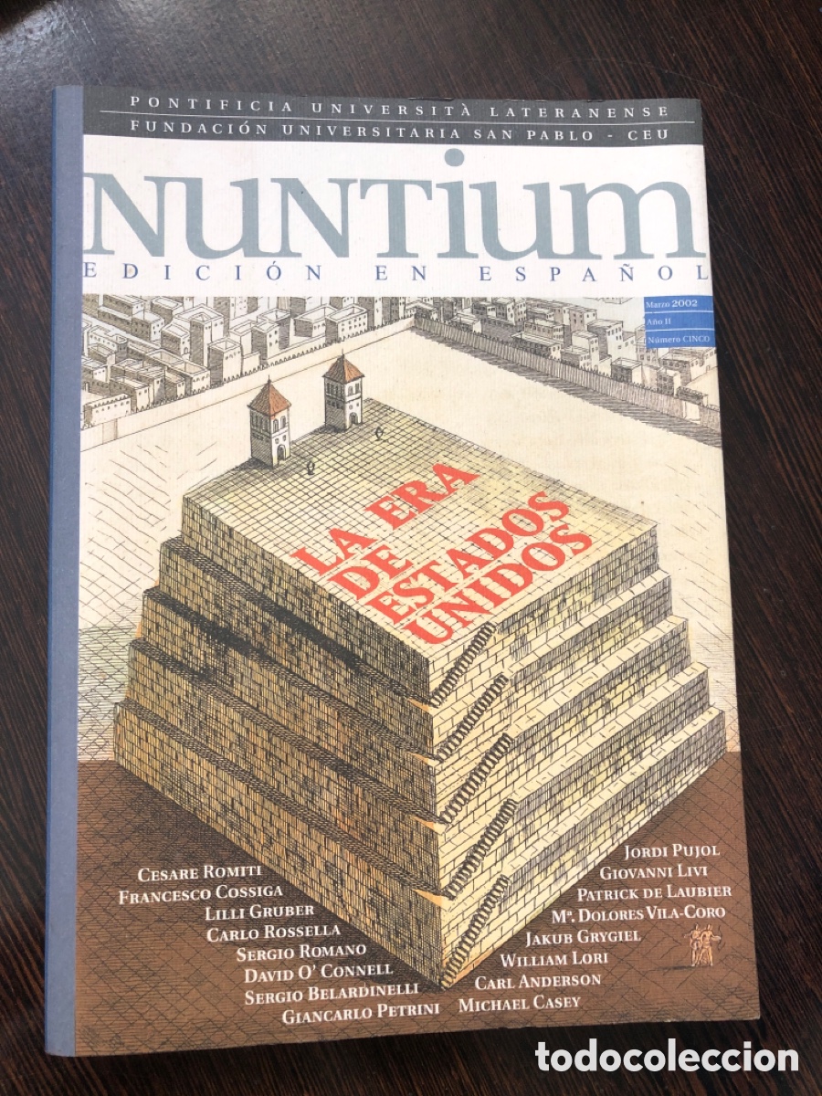 Libros: NUNTIUM LA ERA DE ESTADOS UNIDOS PONTIFICIA UNIVERSITA LATERANENSE FUNDACION UNIVERSITARIA SAN PABLO