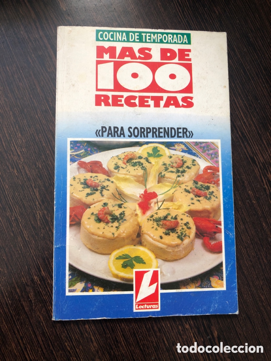 MAS DE 100 RECETAS PARA SORPRENDER LECTURAS