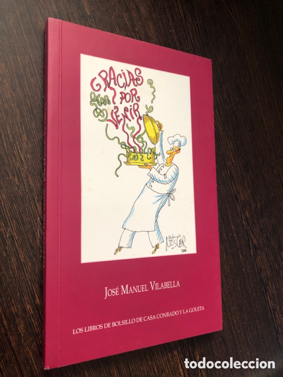 books: GRACIAS POR VENIR JOSE MANUEL VILABELLA