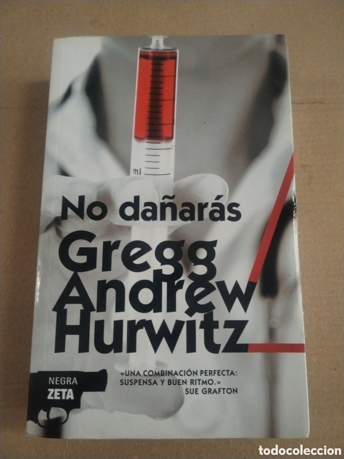 Libros: NO DA&Ntilde;ARAS. GREGG ANDREW HURWITZ.