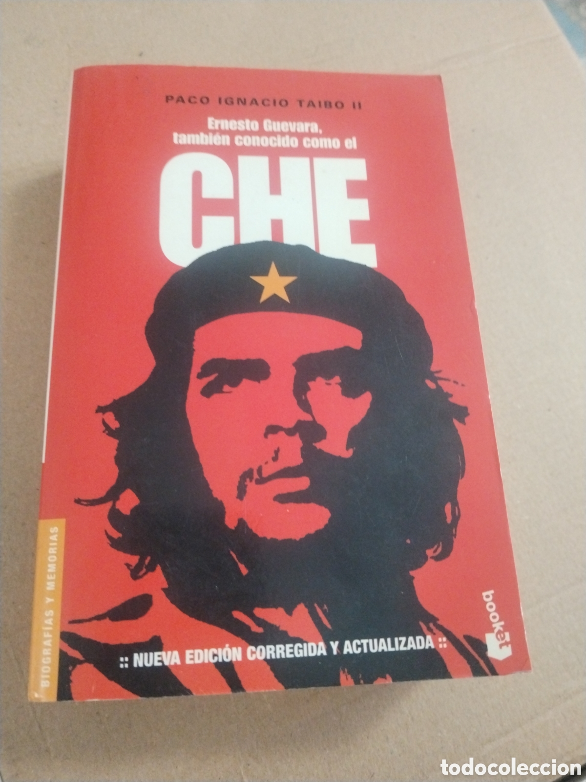 Libros: ERNESTO GUEVARA TAMBIEN CONOCIDO COMO EL CHE - PACO IGNACIO TAIBO II