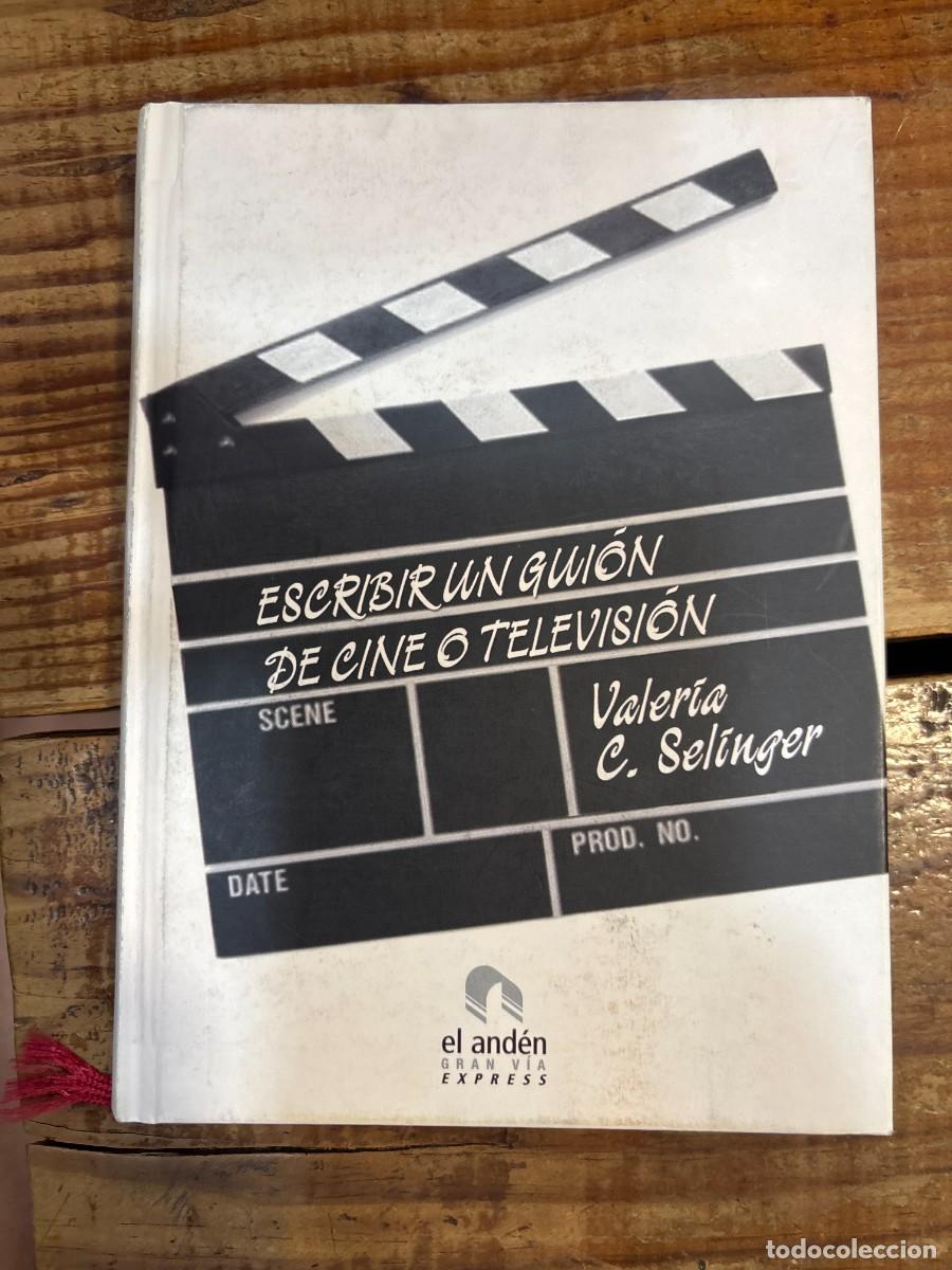 Libros: Escribir un guion de cine o television Selinger Kohan, Valeria Cynthia
