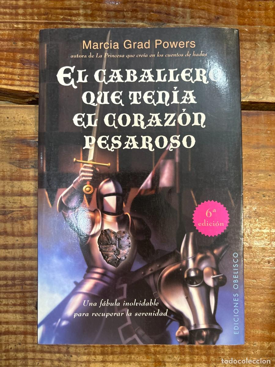 Libros: El caballero que ten&iacute;a el coraz&oacute;n pesaroso (Coleccion Exito) (Spanish Edition) TRSA POWERS, MARCIA G