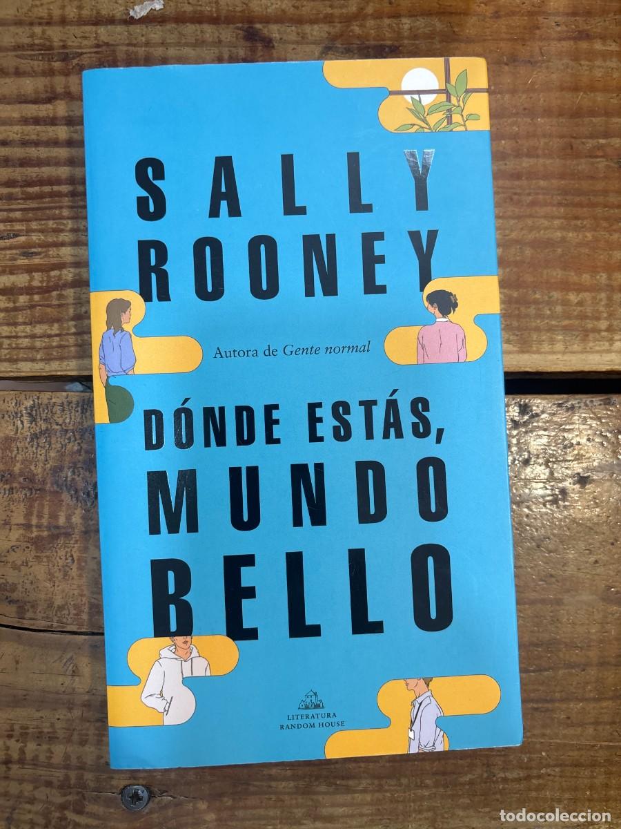 Libros: D&oacute;nde est&aacute;s, mundo bello / Beautiful World, Where Are You (Spanish Edition) Rooney, Sally