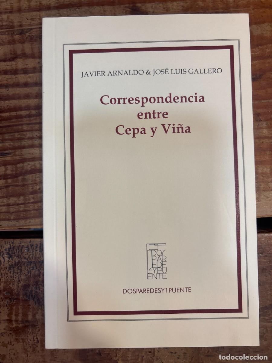 books: Correspondencia entre Cepa y Vi&ntilde;a TRSAAA Arnaldo Alcubilla, Javier; Gallero D&iacute;az, Jos&eacute; Luis Idioma: