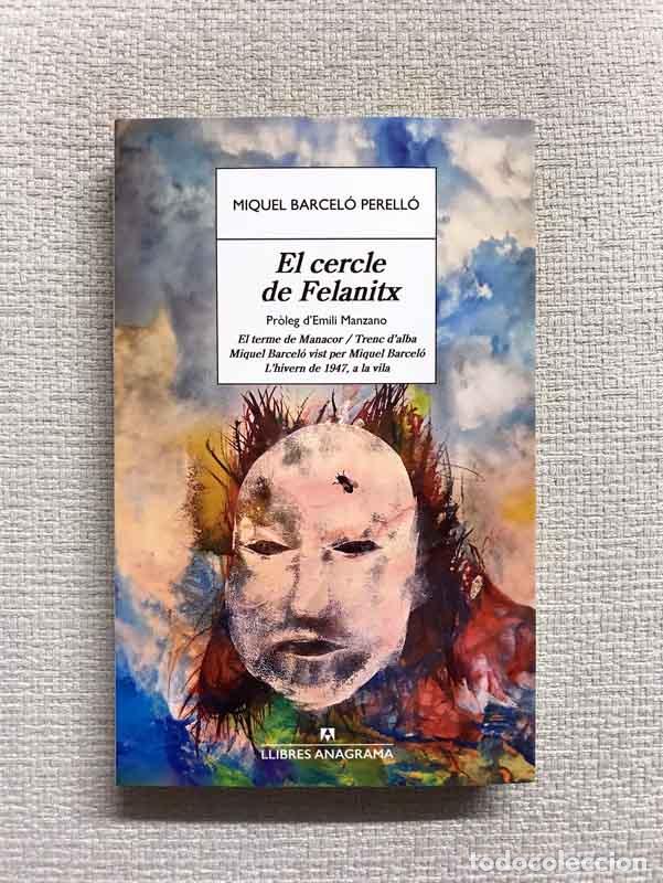 books: El cercle de Felanitx - Miquel Barcel&oacute; Perell&oacute;