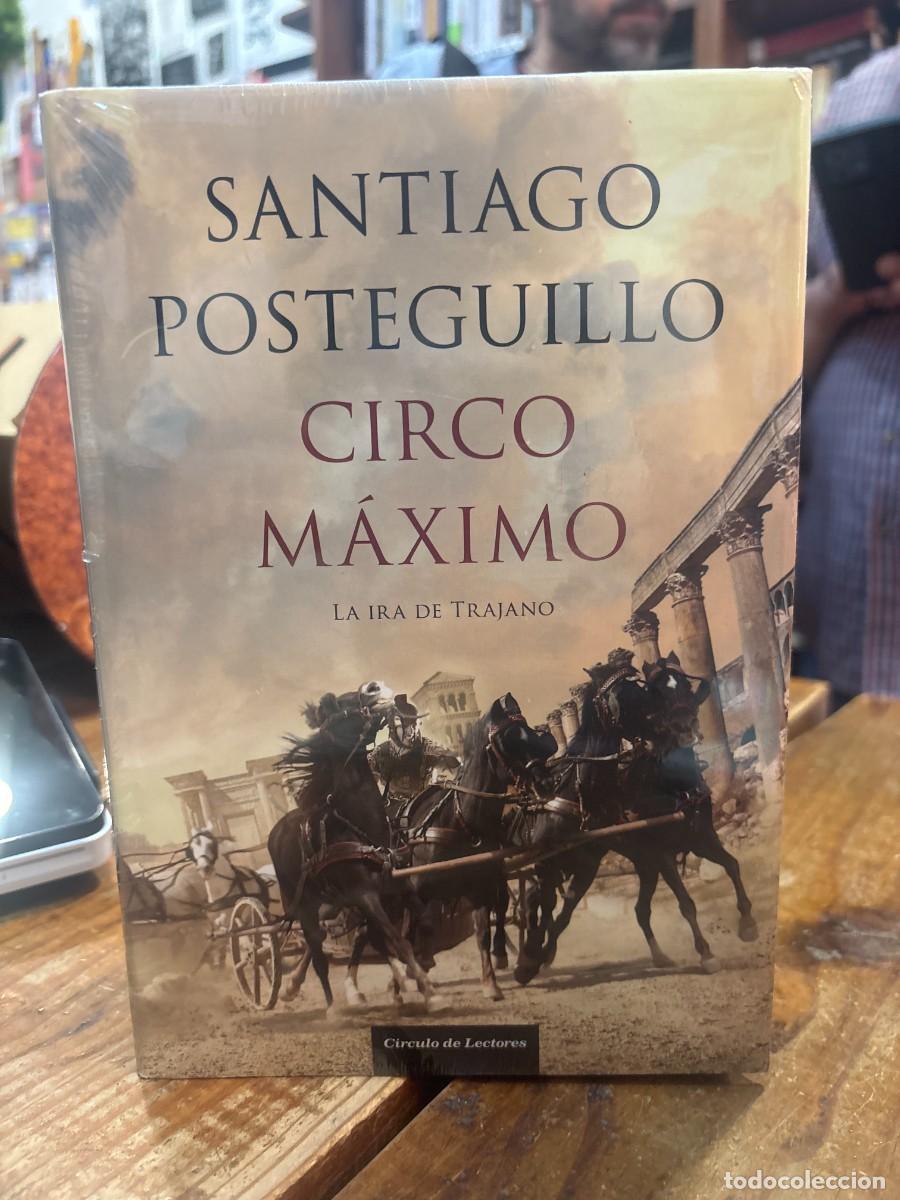 B&uuml;cher: Circo M&aacute;ximo :la ira de Trajano PRECINTADO SIN ABRIR Santiago Posteguillo Idioma: Espa&ntilde;ol Editoria