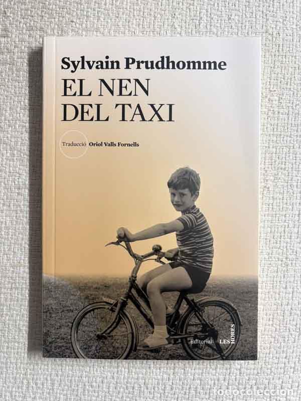 books: El nen del taxi - Sylvain Prudhomme