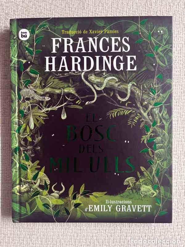 Libros: El bosc dels mil ulls - Frances Hardinge
