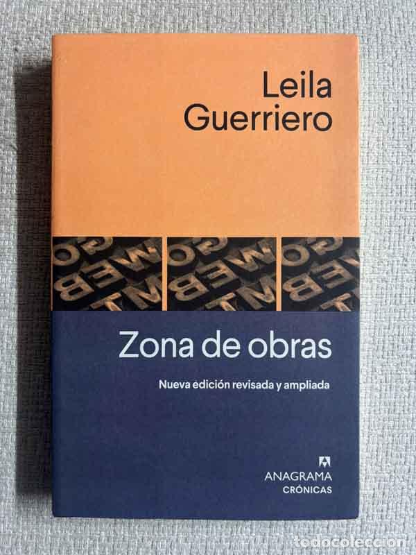 Libros: Zona de obras - Leila Guerriero