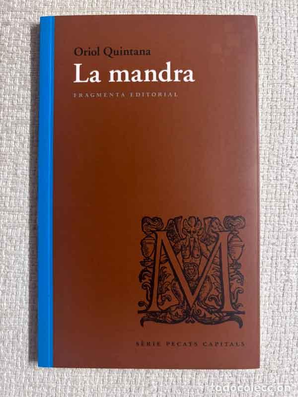 Livros em segunda m&atilde;o: La mandra - Oriol Quintana