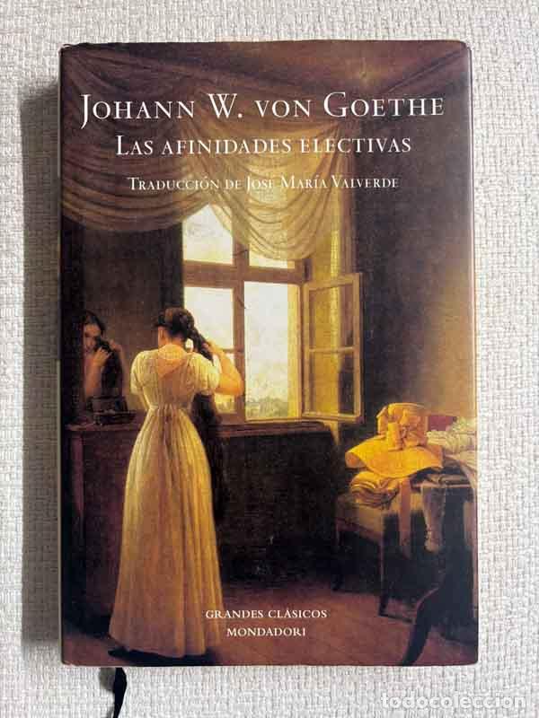 Livros em segunda m&atilde;o: Las afinidades electivas - Johann W. von Goethe