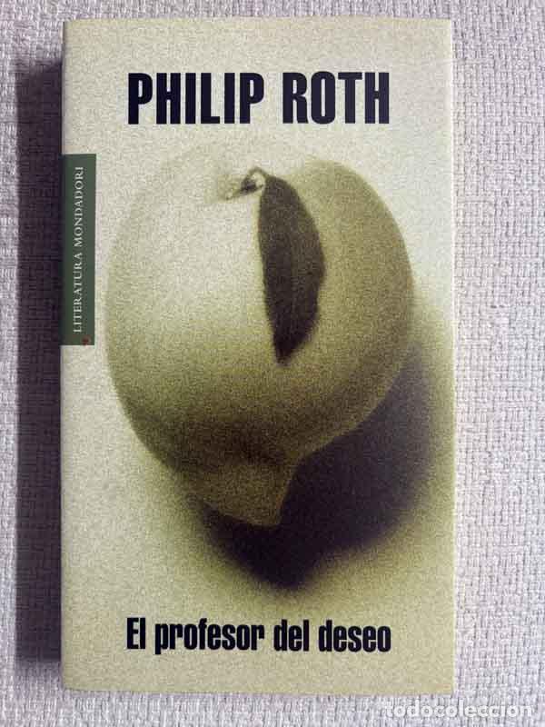 books: El profesor del deseo - Philip Roth