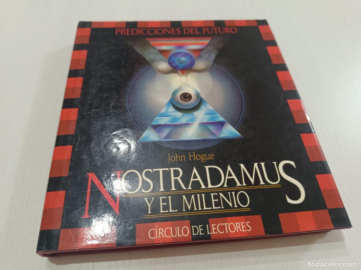 Libros: NOSTRADAMUS Y EL MILENIO. PREDICCIONES DEL FUTURO - JOHN HOGUE - CIRCULO DE LECTORES