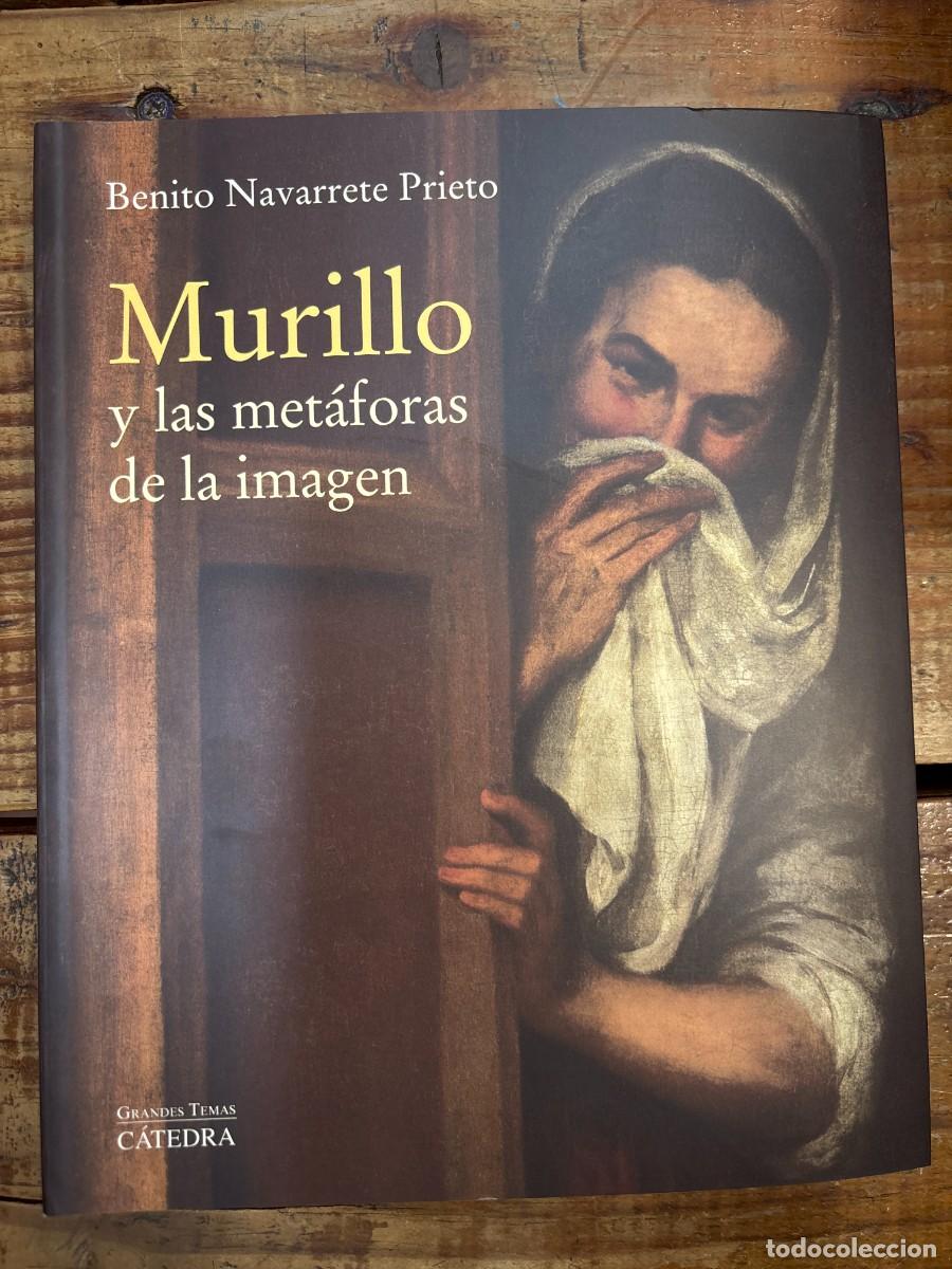 Libros: Murillo y las met&aacute;foras de la imagen Navarrete Prieto, Benito Idioma: Espa&ntilde;ol Editorial: Ediciones