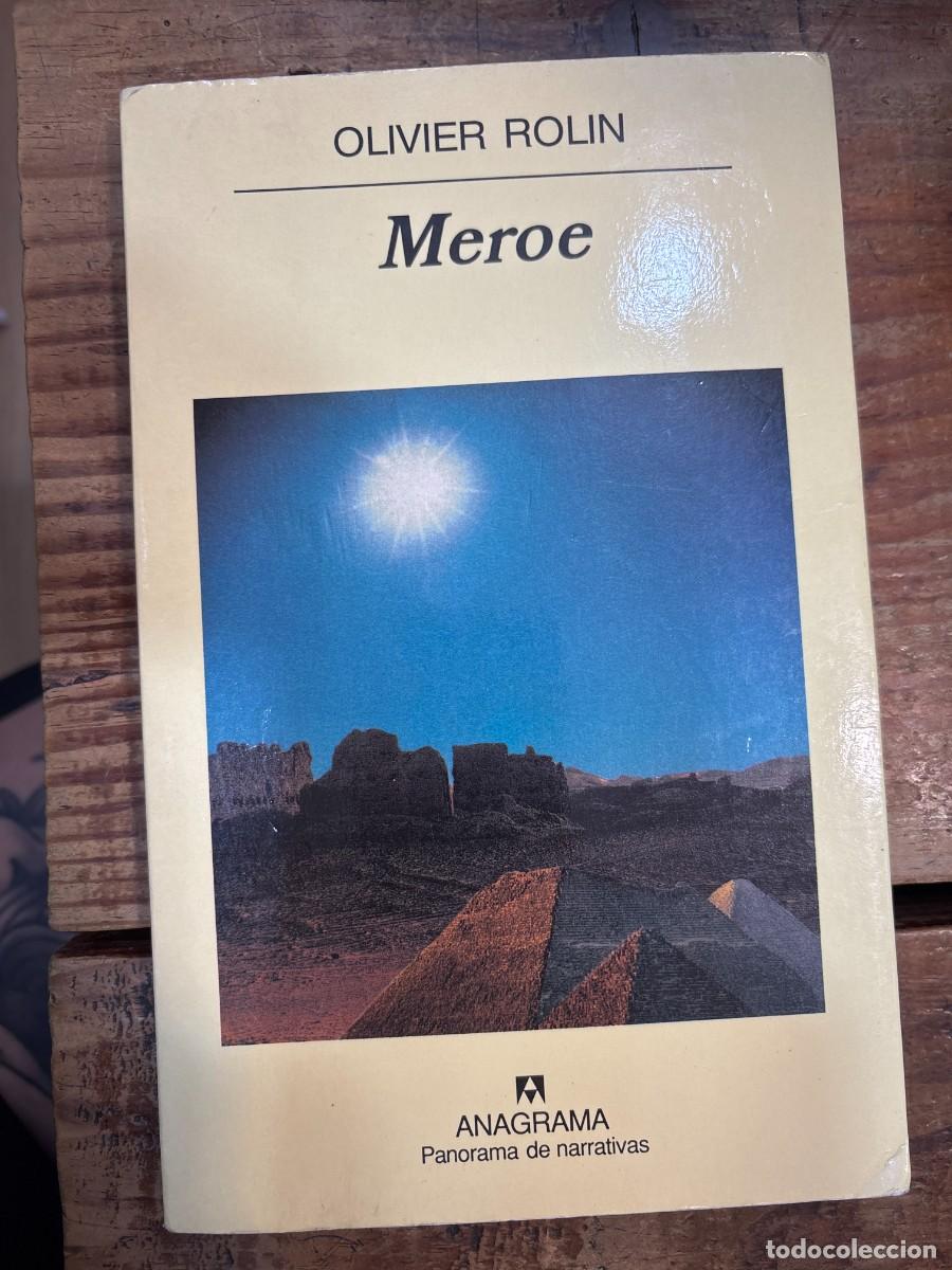 Libros: Meroe Rolin, Olivier Idioma: Ingl&eacute;s Editorial: Editorial Anagrama, 2001 ISBN 10 / ISBN 13: 843396