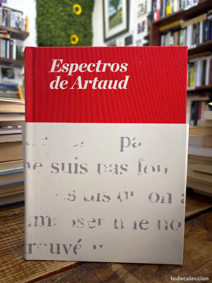 Libros: Espectros de Artaud. Lenguaje y arte en los a&ntilde;os cincuenta TRSAAA Bessa, Antonio Sergio; Hollier, De