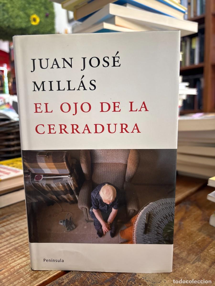 Libros: El ojo de la cerradura (Spanish Edition) Mill&aacute;s, Juan Jos&eacute; Idioma: Espa&ntilde;ol Editorial: Ediciones Pe
