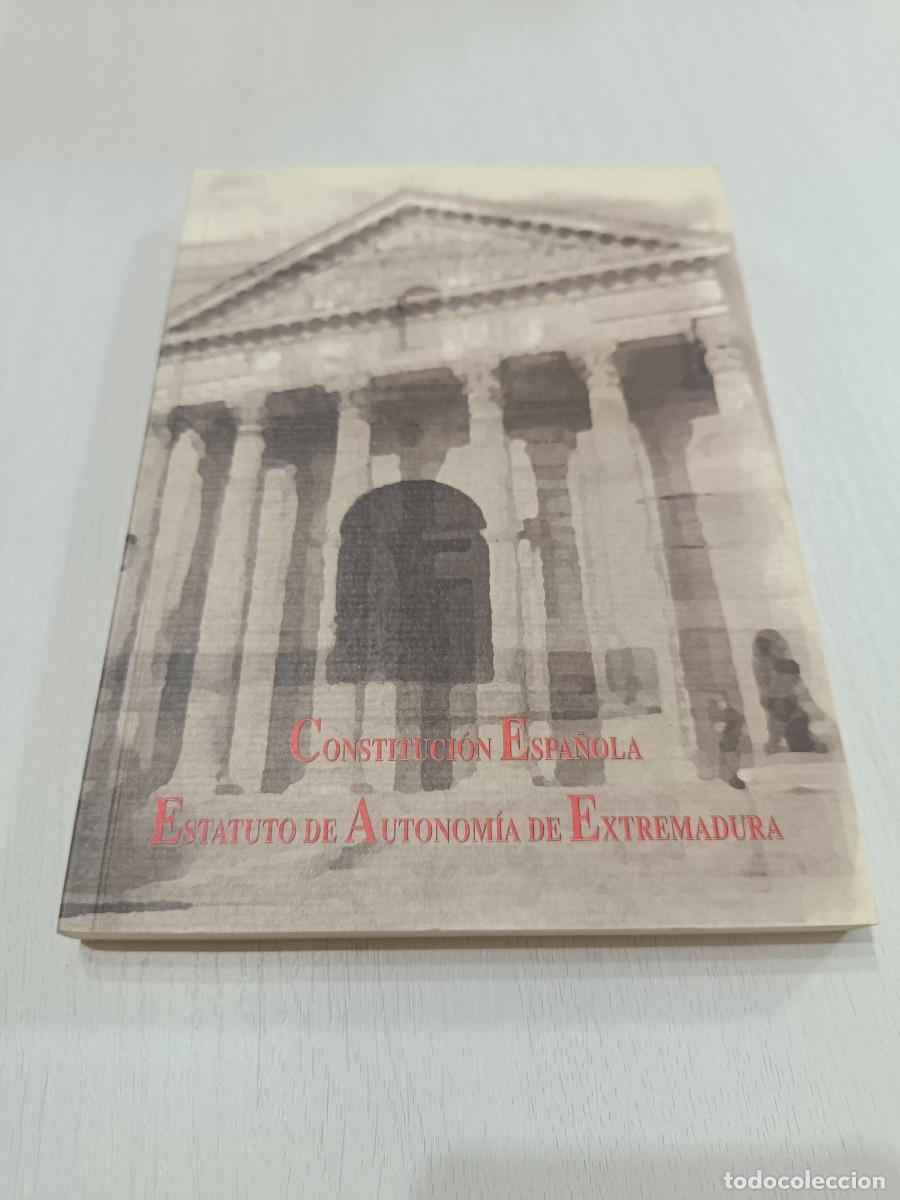 Libros: constitucion espa&ntilde;ola y estatuto de autonomia de extremadura