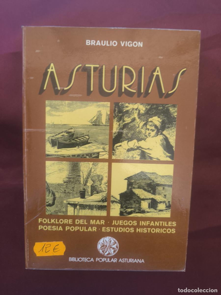 Libros: Asturias. Folklore del mar, juegos infantiles, poes&iacute;a popular y otros estudios asturianos. - Braulio