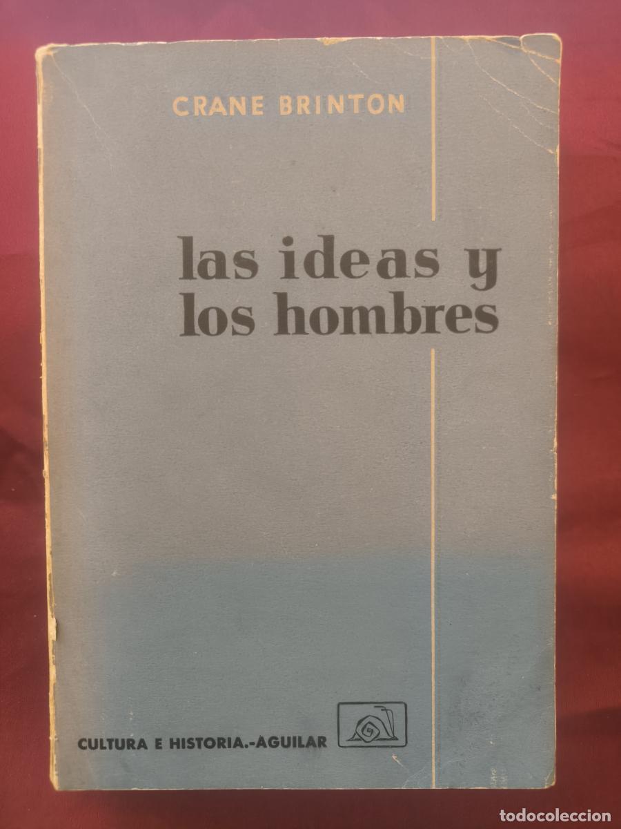 Libros: Las ideas y los hombres: Historia del pensamiento occidental. - Crane Brinton