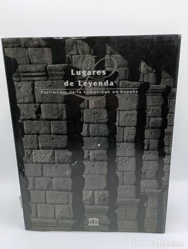 Libros: Lugares de Leyenda: Patrimonio Humanidad Espa&ntilde;a - Sin Especificar - Editorial Planeta Deagostini