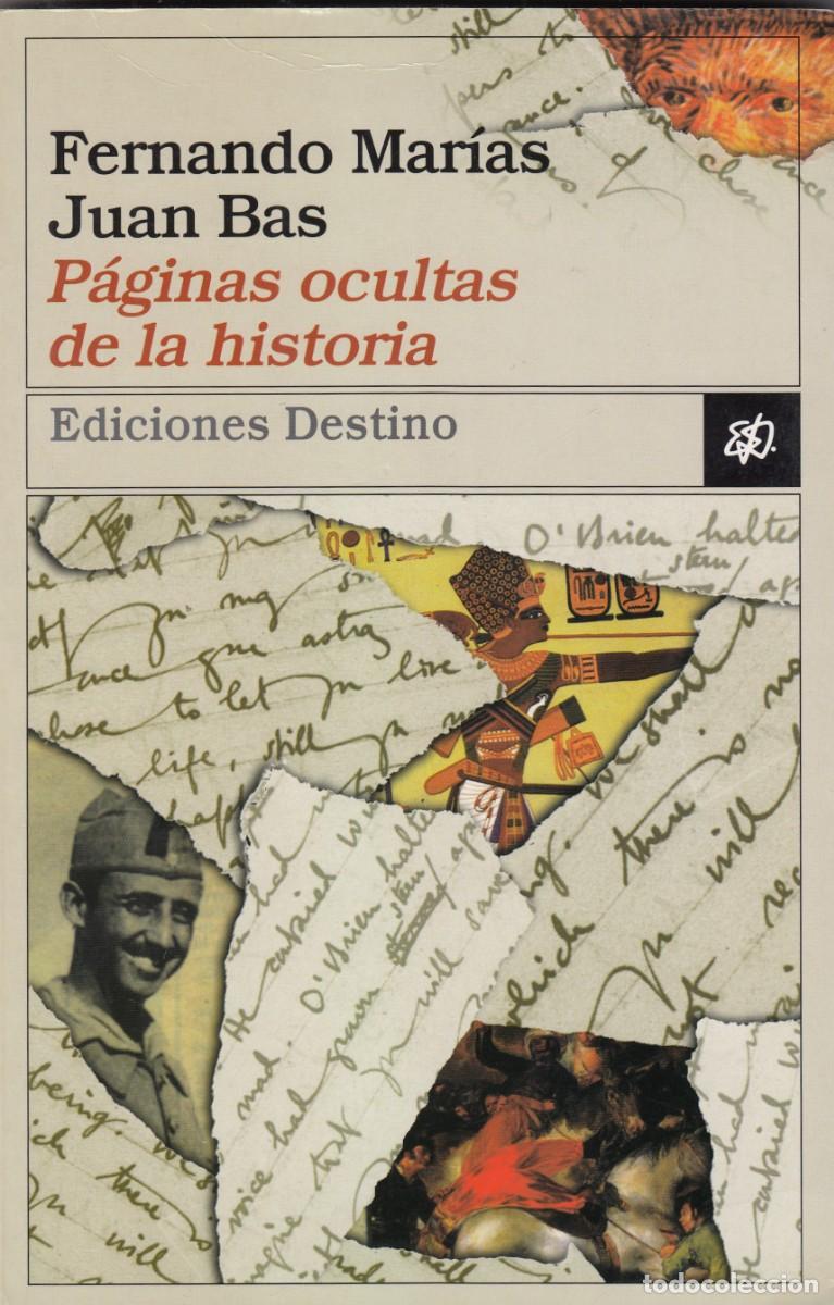 Libros: P&Aacute;GINAS OCULTAS DE LA HISTORIA. FERNANDO MAR&Iacute;AS. AEE