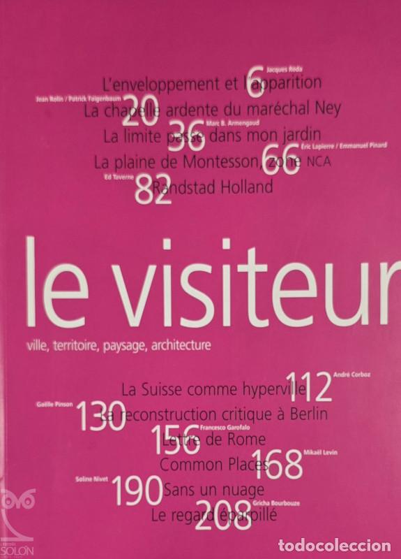 books: Le visiteur n&ordm; 6. Ville, territoire, paysage, architecture - Aa. Vv.