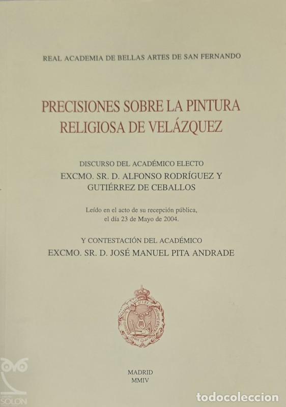 Libros: Precisiones sobre la pintura religiosa de Vel&aacute;zquez - Alfonso Rodr&iacute;guez y Guti&eacute;rrez de Ceballos/Jos&eacute;