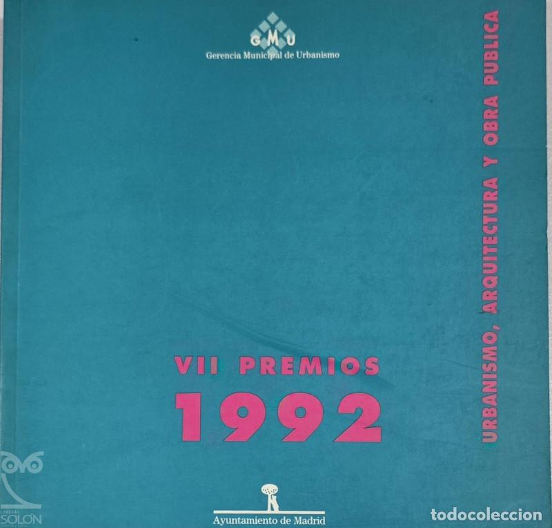 Libros: Urbanismo, Arquitectura y Obra P&uacute;blica 1992 VII Premios - Aa. Vv.