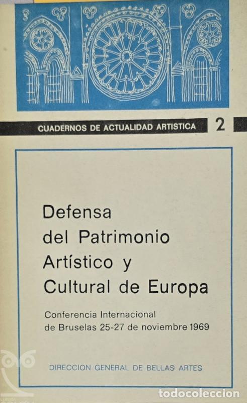 Libros: Defensa del patrimonio art&iacute;stico y cultural de Europa - Aa. Vv.