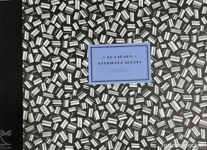 Libros: El carmen Rodr&iacute;guez Acosta - Rafael Moneo/Francisco Fern&aacute;ndez