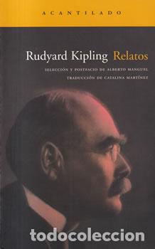 Libros: Rudyard Kipling. Relatos - Rudyard Kipling