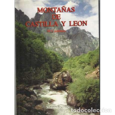Libros: Monta&ntilde;as de Castilla y Le&oacute;n. 50 Caminos - Manuel Rinc&oacute;n