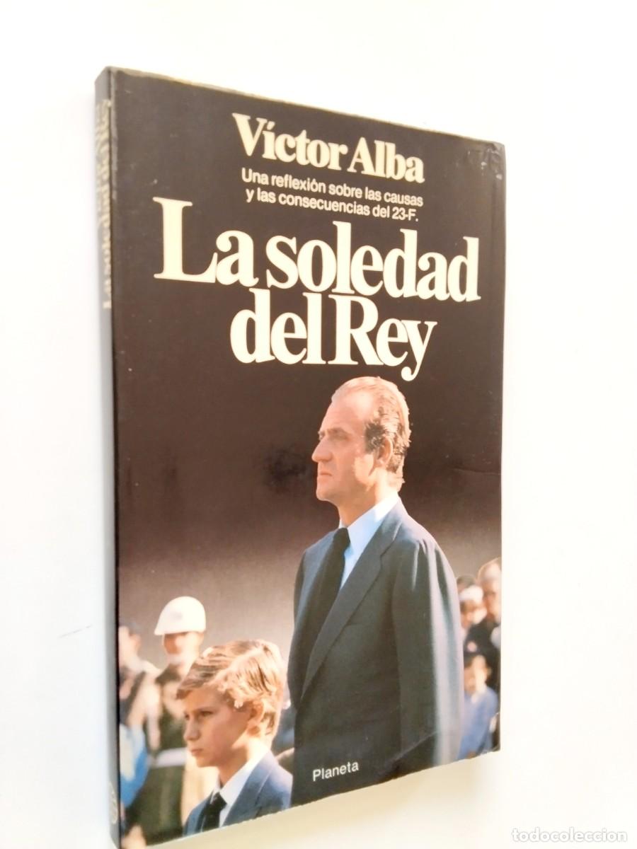Victor Alba - La soledad del Rey