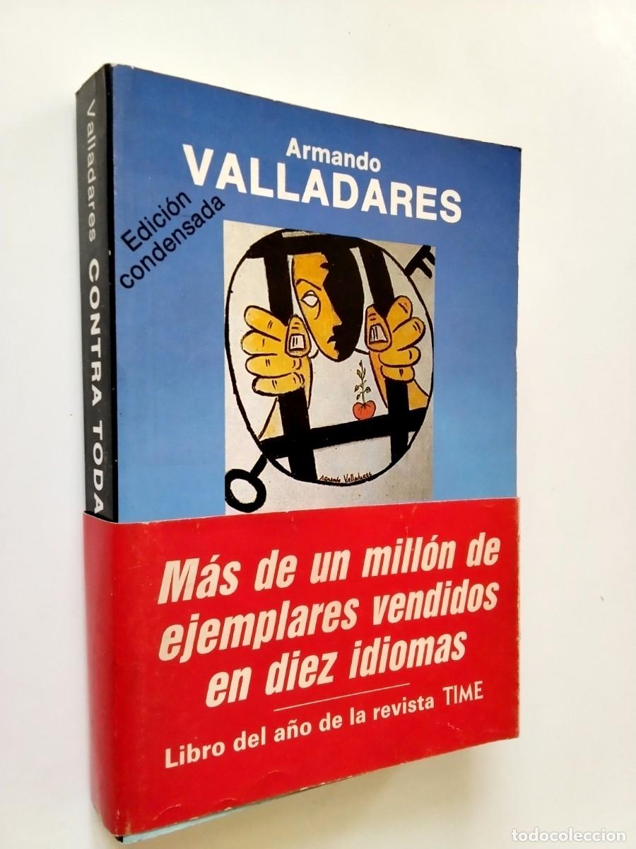 books: Armando Valladares - Contra toda esperanza