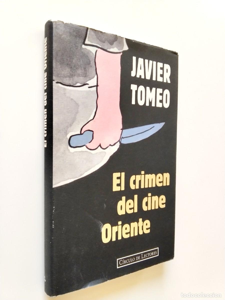 Javier Tomeo - El crimen del cine Oriente