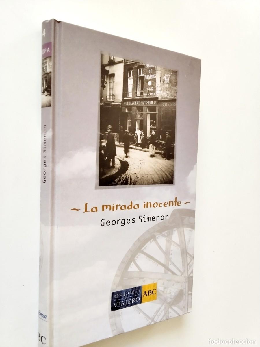 B&uuml;cher: Georges Simenon (Traducci&oacute;n de Mercedes Abad) - La mirada inocente