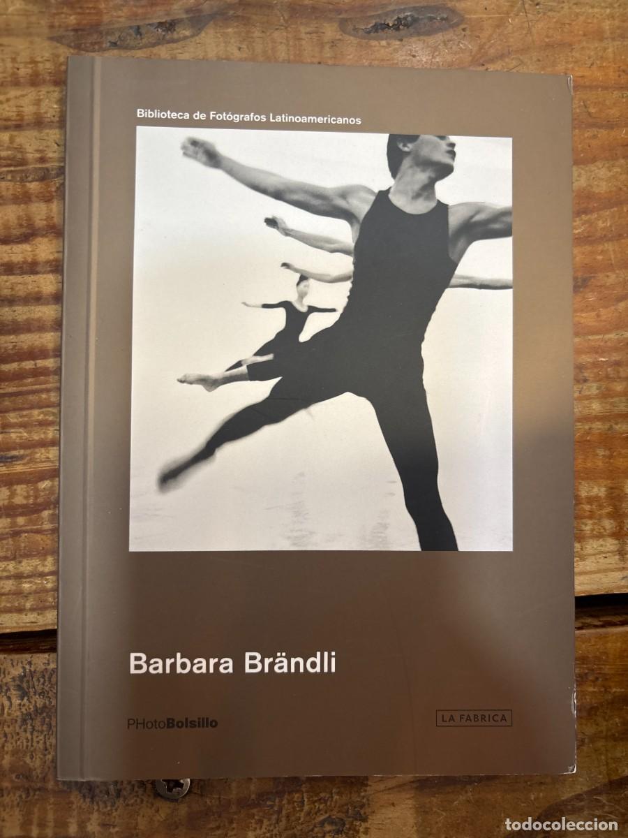 Libros: Barbara Br&auml;ndli: PHotoBolsillo (Biblioteca Photobolsillo) Idioma: Espa&ntilde;ol Editorial: La F&aacute;brica, 20