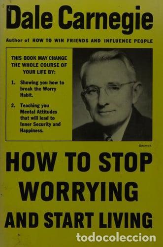 Libros: How to Stop Worrying and Start Living - Dale Carnegie