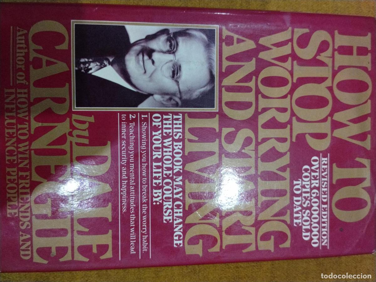 Libros: How to Stop Worrying and Start Living - Dale Carnegie