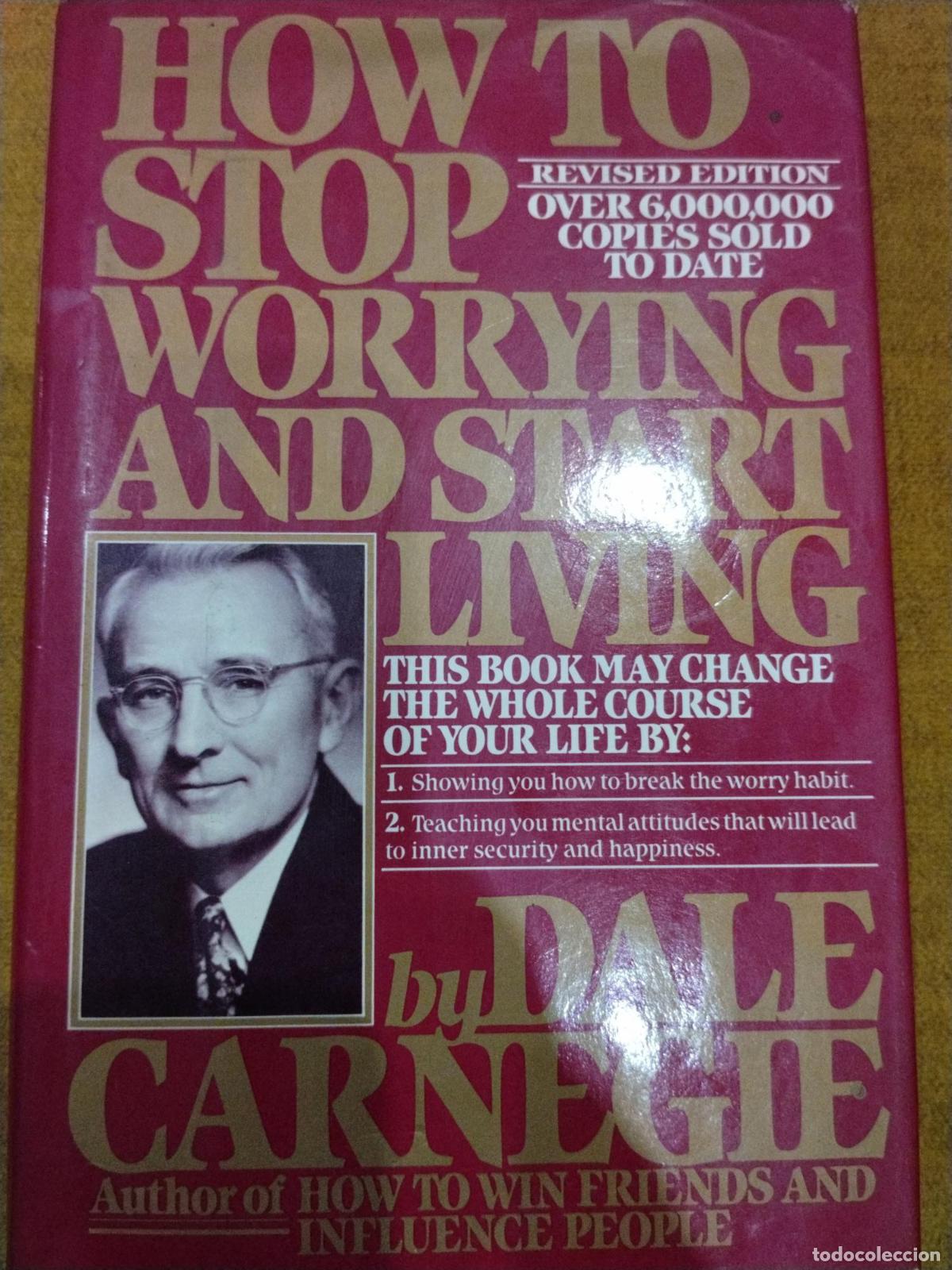 Libros: How to Stop Worrying and Start Living - Dale Carnegie