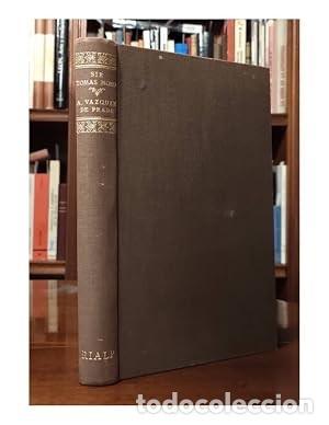 Libros: Sir Tomas Moro. Andr&eacute;s Vazquez de Prada.